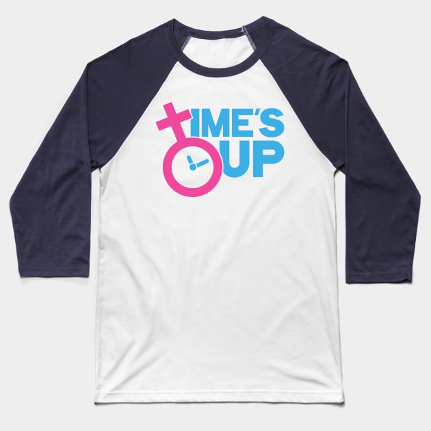 Time's Up Hashtag Tee for Women's Rights T-Shirt Baseball T-Shirt by AbigailAdams